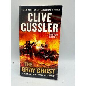 The Gray Ghost Clive Cussler Robin Burcell 2018 Paperback Action & Adventure